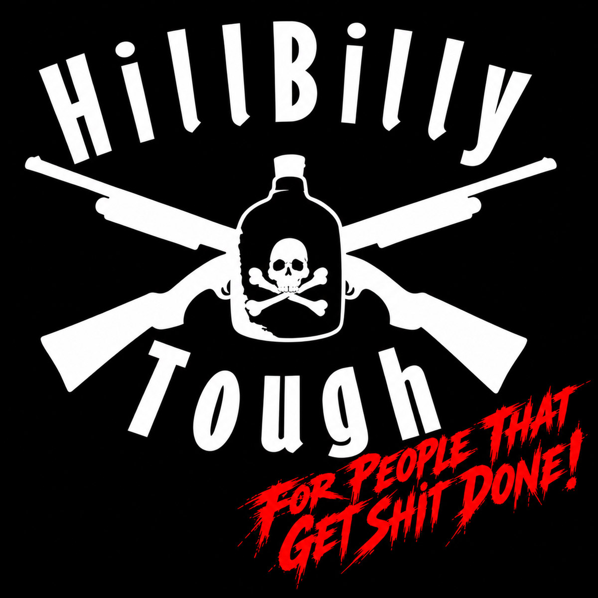 HillBilly Tough